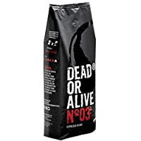 Los mejores  - DEAD OR ALIVE Granos de Café Espresso NR3 - Mezcla Italiana Extra Fuerte de Tostado Lento - Pura Robusta- la Mejor Crema…